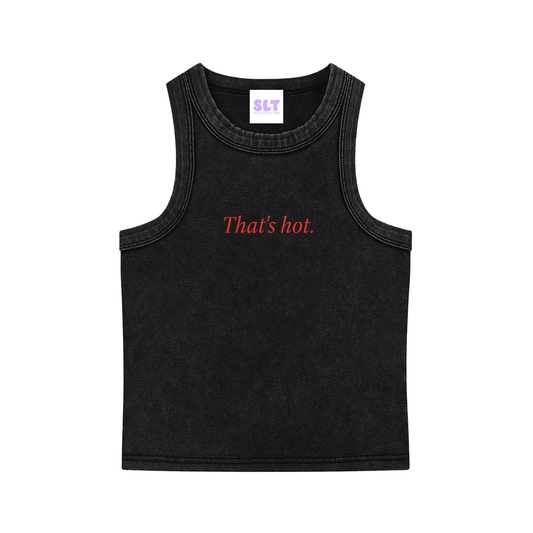 That’s Hot. Paris Hilton Quote Tank Top