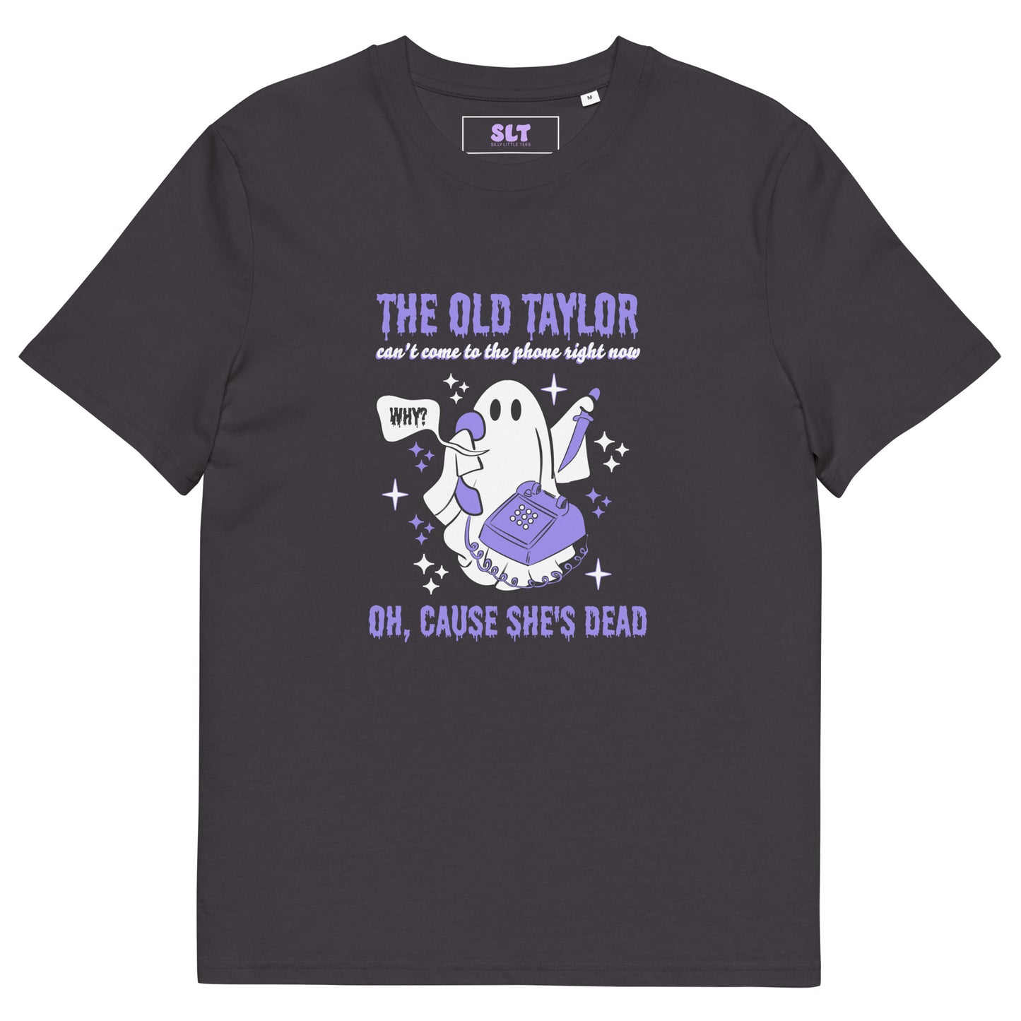 The Old Taylor Can't Come To The Phone Right Now | Taylor Swift T-Shirt