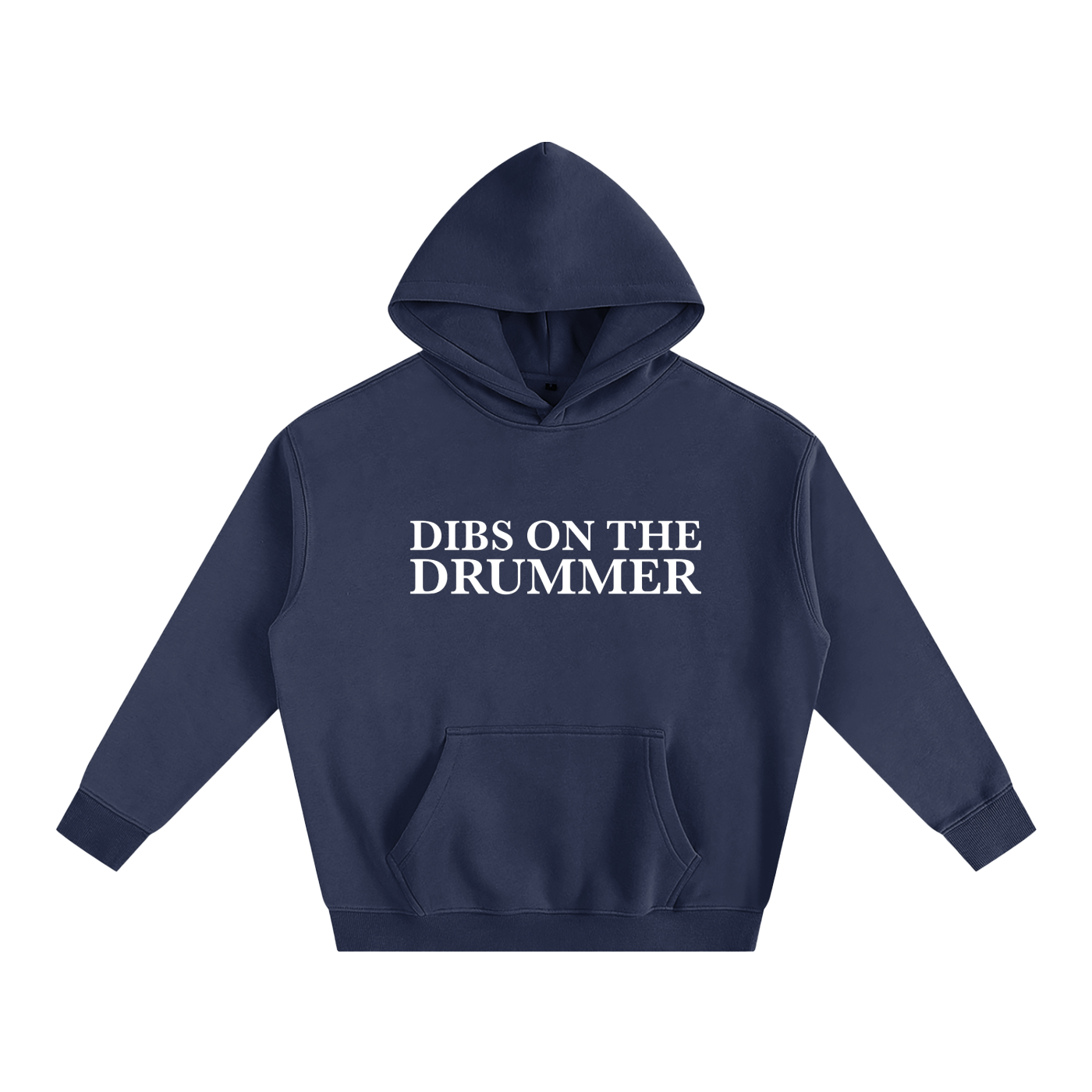 Dibs on the Drummer Hoodie | Funny Festival Hoodie