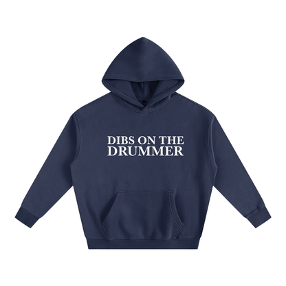 Dibs on the Drummer Hoodie | Funny Festival Hoodie