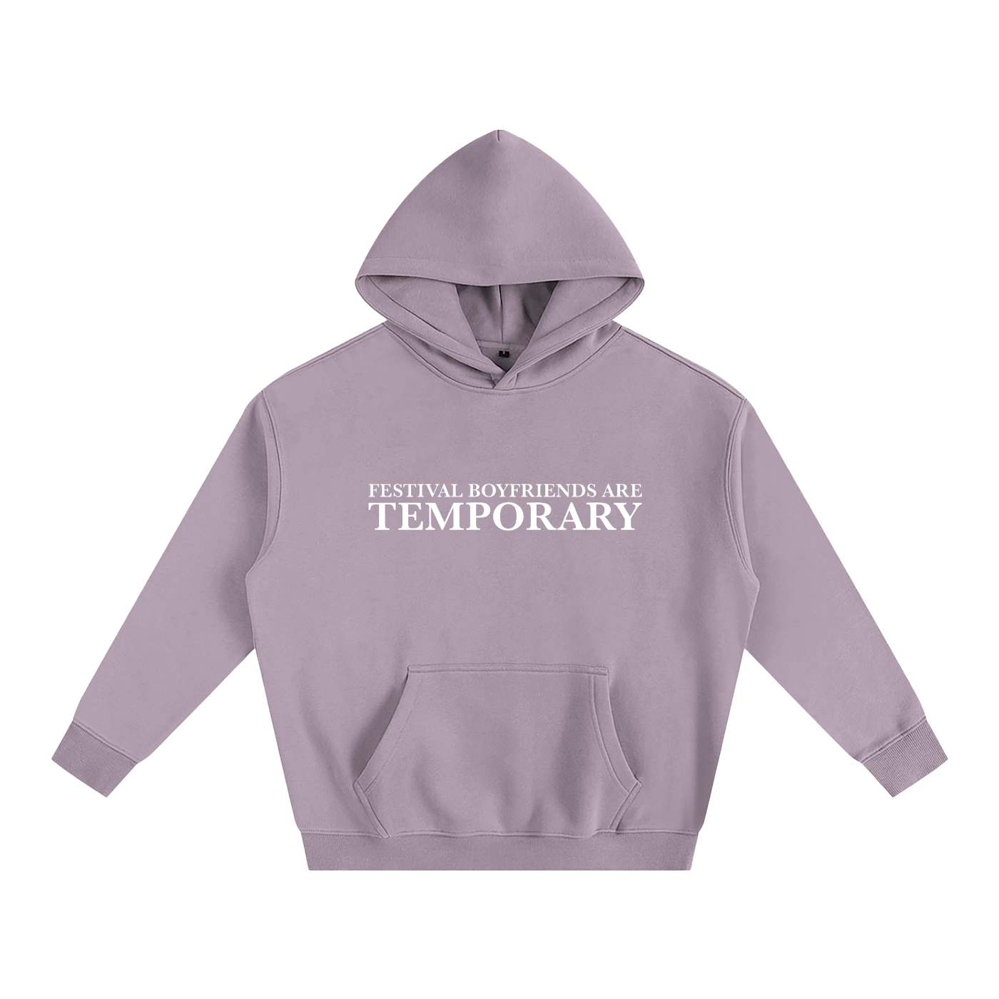 Festival Boyfriends Are Temporary Hoodie | Funny Festival Hoodie