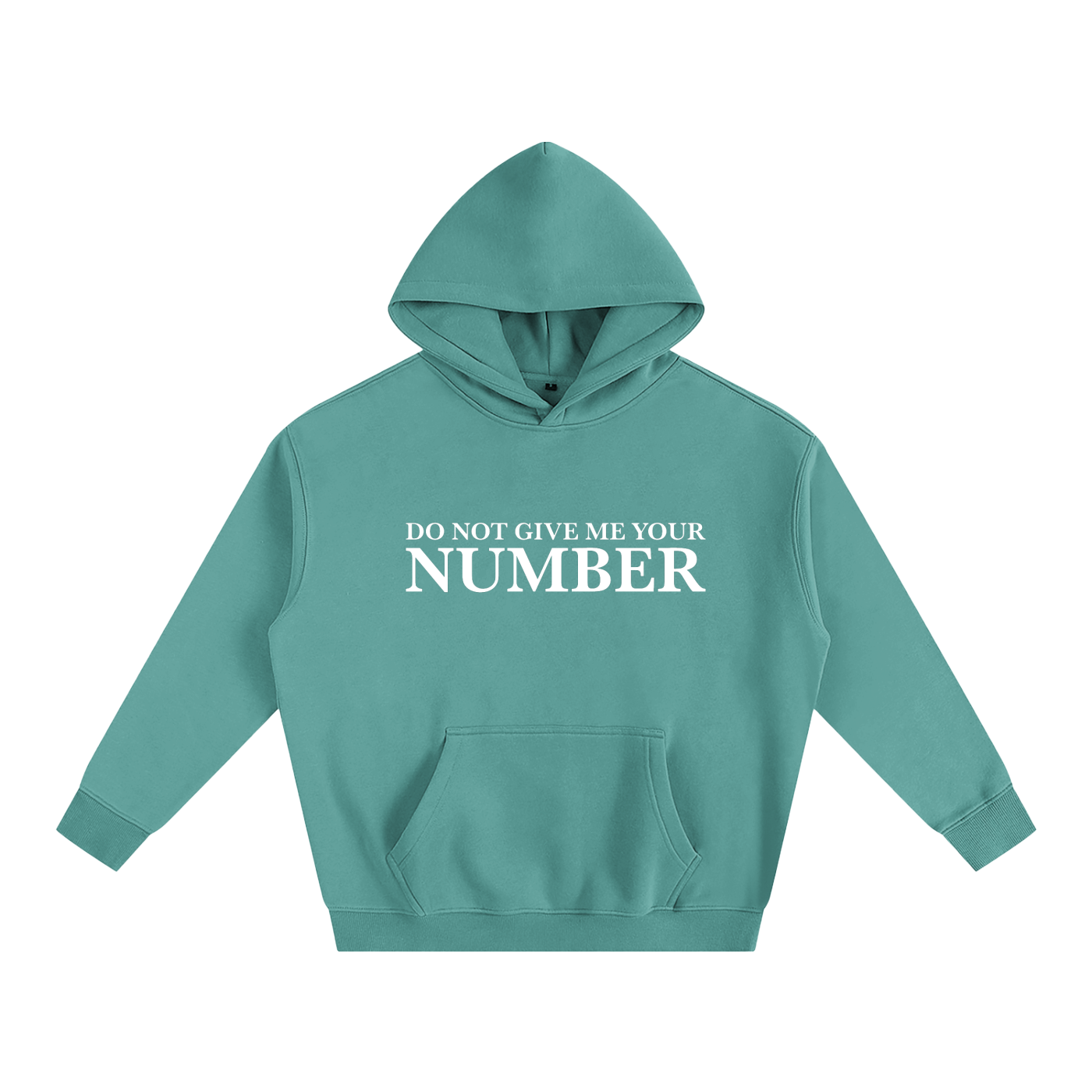 Do Not Give Me Your Number Hoodie