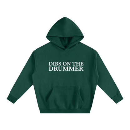 Dibs on the Drummer Hoodie | Funny Festival Hoodie