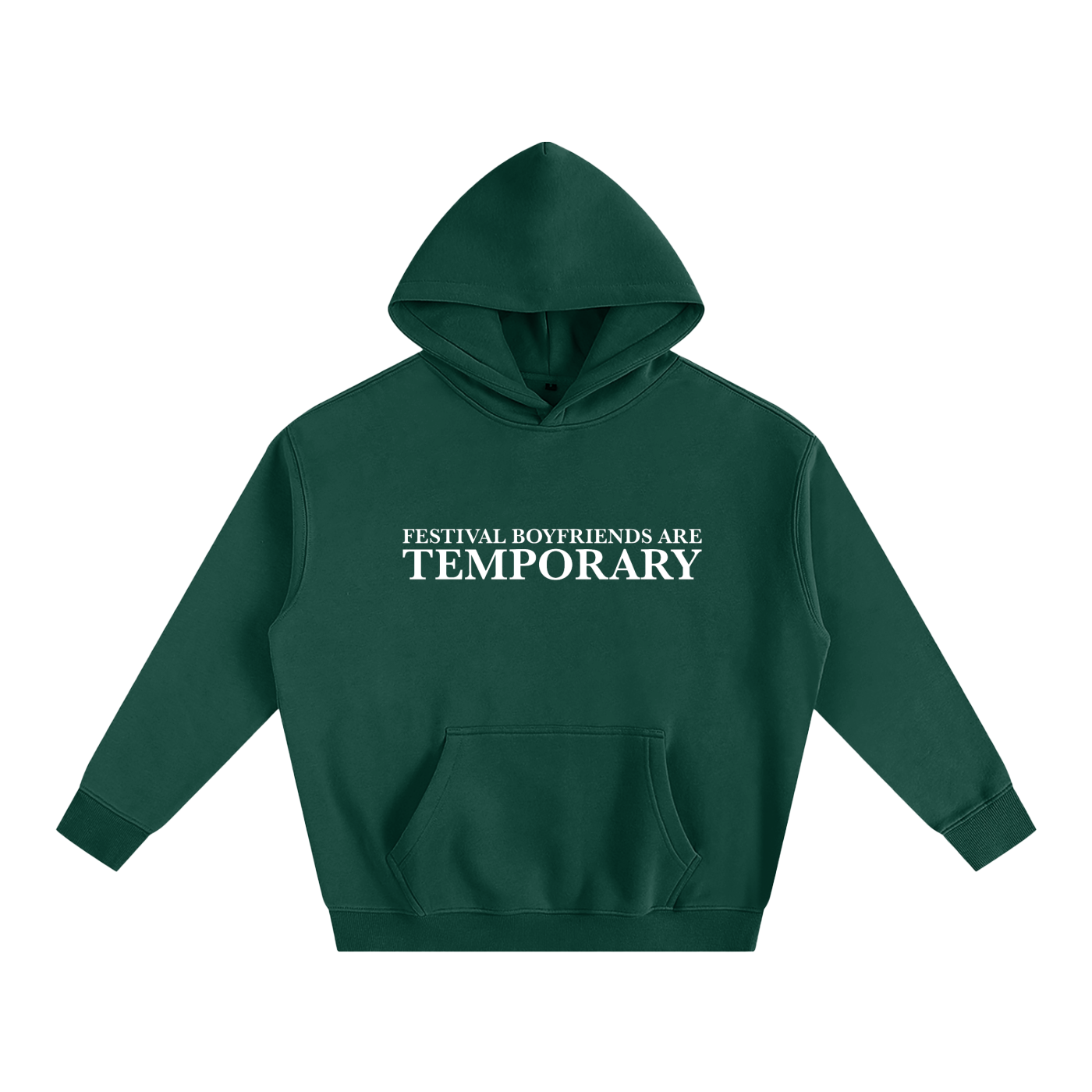 Festival Boyfriends Are Temporary Hoodie | Funny Festival Hoodie