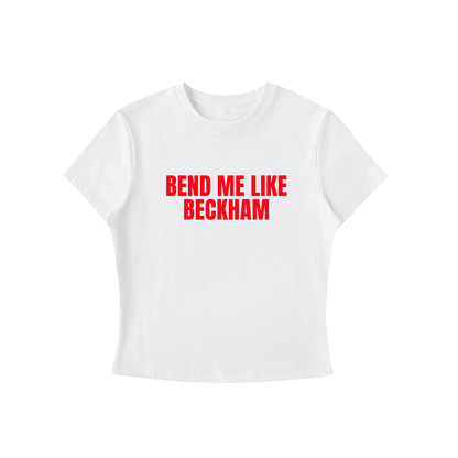 White t-shirt with red text 'Bend Me Like Beckham' on a white background