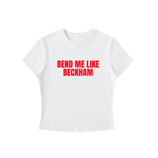 White t-shirt with red text 'Bend Me Like Beckham' on a white background