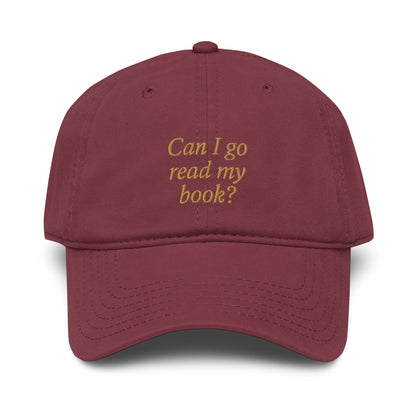 Can I Go Ready My Book? Cap Maroon