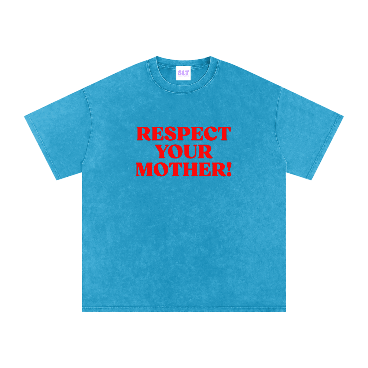 Blue t-shirt with red text 'RESPECT YOUR MOTHER!' on a white background