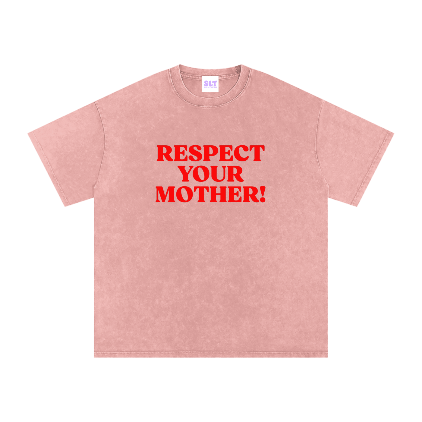 Pink t-shirt with red text 'RESPECT YOUR MOTHER!' on a white background