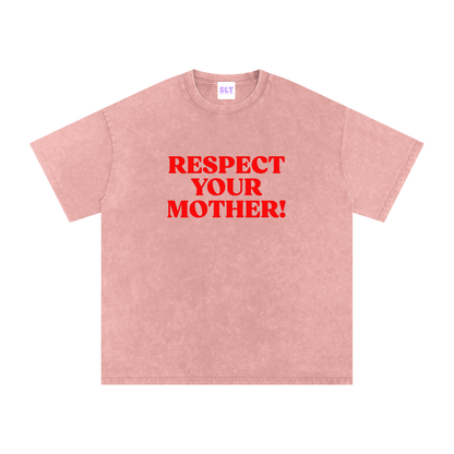 Pink t-shirt with red text 'RESPECT YOUR MOTHER!' on a white background