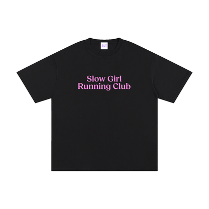 Black t-shirt with 'Slow Girl Running Club' text in pink on a white background