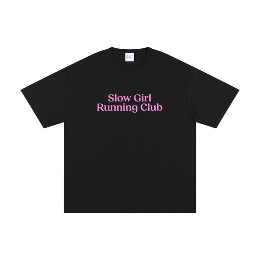 Black t-shirt with 'Slow Girl Running Club' text in pink on a white background