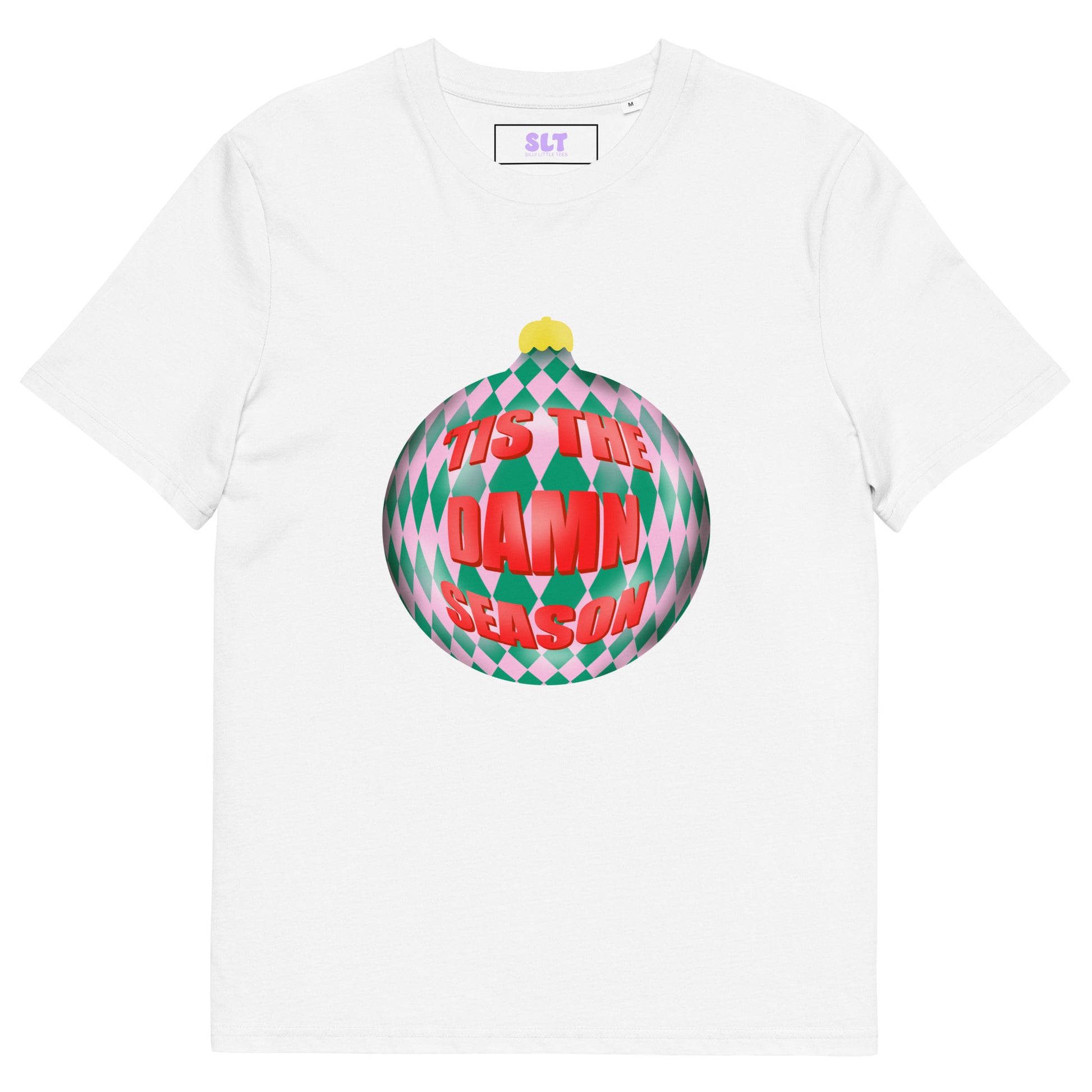 'Tis The Damn Season Unisex Organic Cotton T-Shirt 