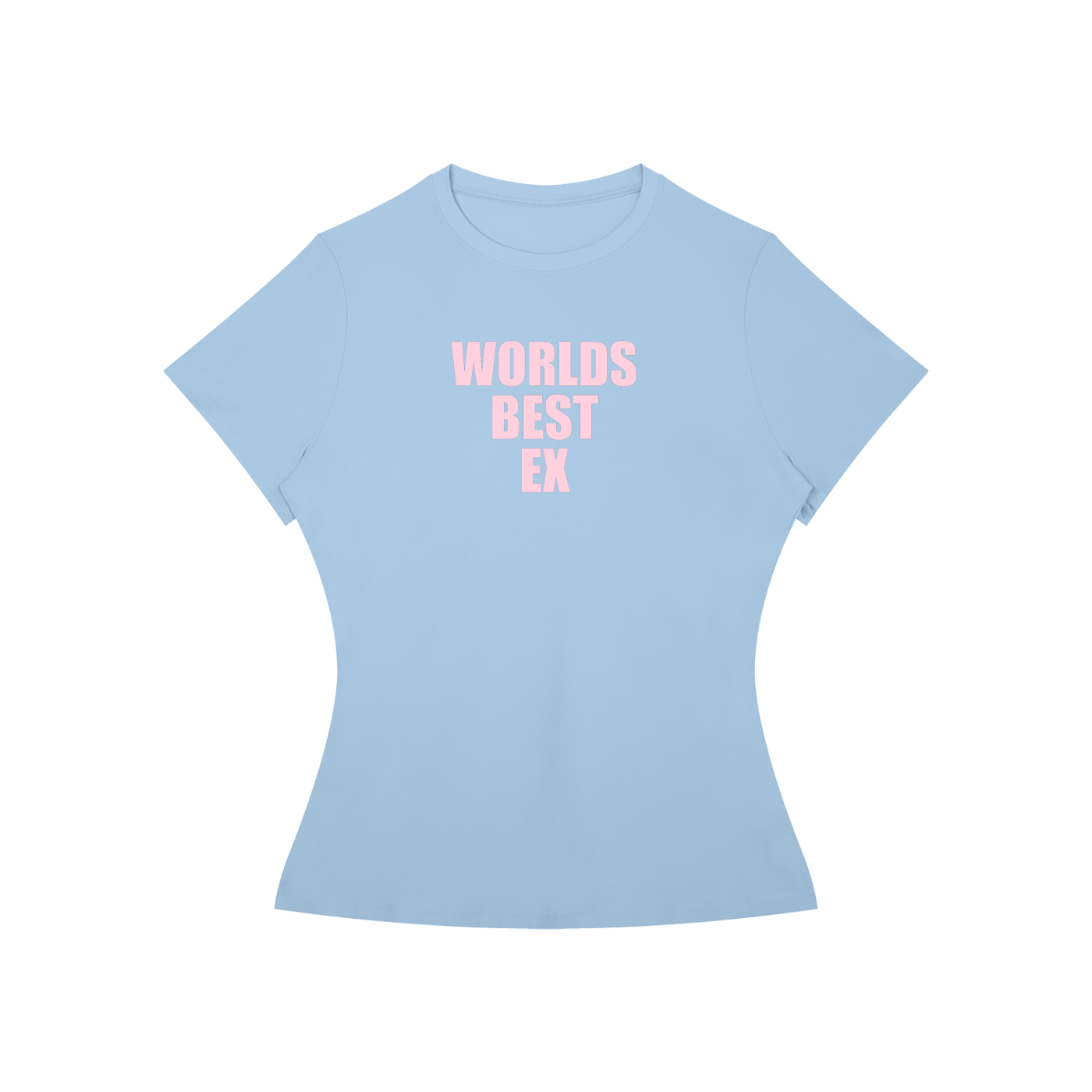 A light blue short-sleeve t-shirt with a fitted silhouette, featuring the text 'WORLDS BEST EX' printed in pink on the chest, displayed against a solid white background.