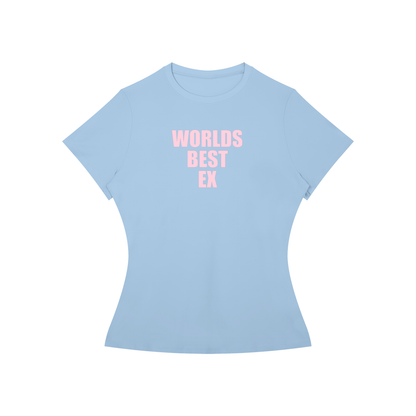 A light blue short-sleeve t-shirt with a fitted silhouette, featuring the text 'WORLDS BEST EX' printed in pink on the chest, displayed against a solid white background.
