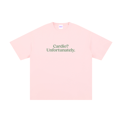Cardio? Unfortunately. Slogan Running T-Shirt