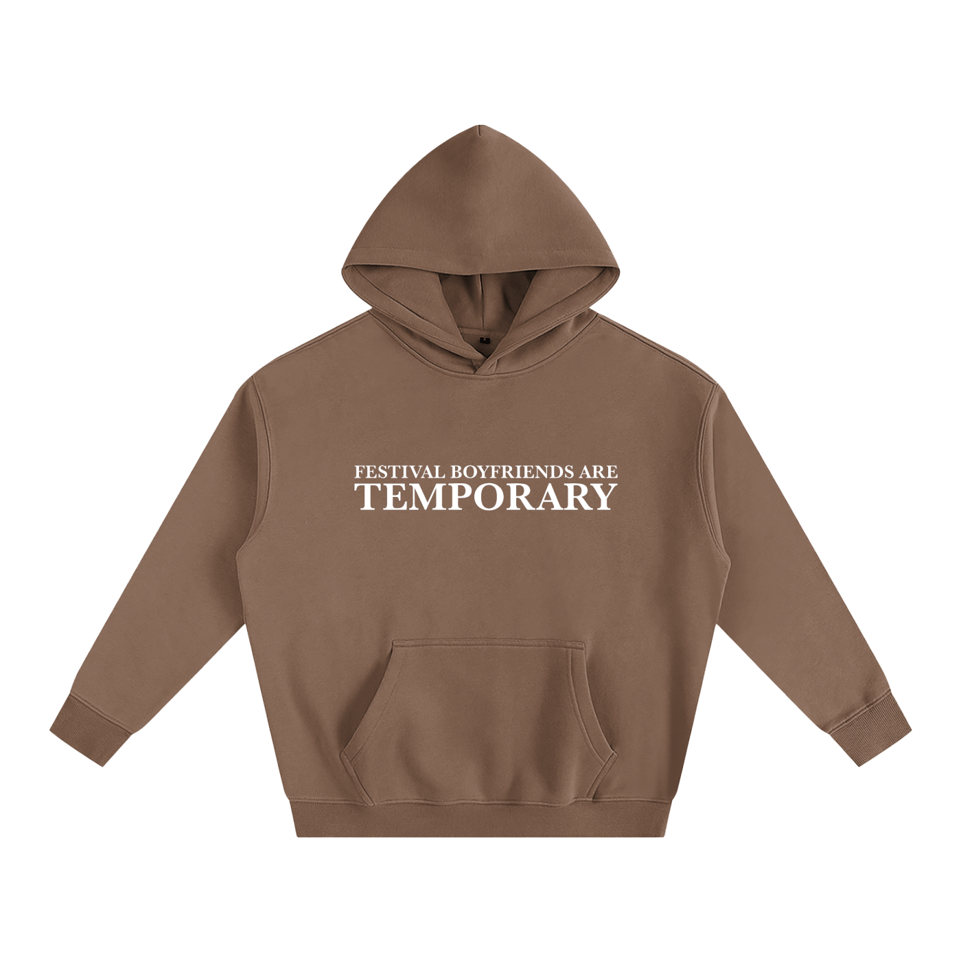 Festival Boyfriends Are Temporary Hoodie | Funny Festival Hoodie
