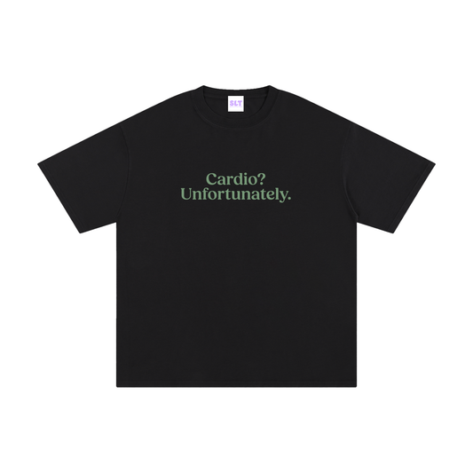 Cardio? Unfortunately. Slogan Running T-Shirt