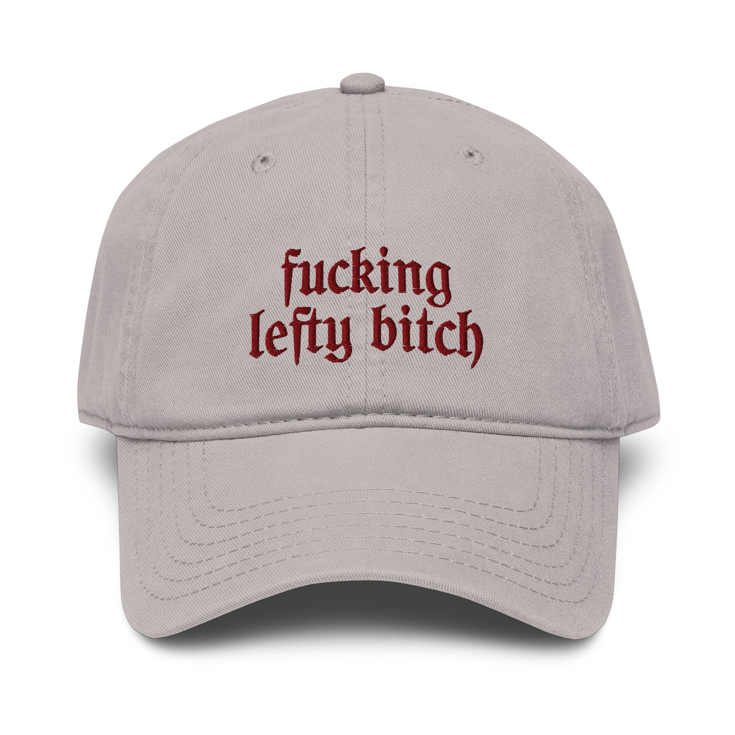 fucking lefty bitch cap grey