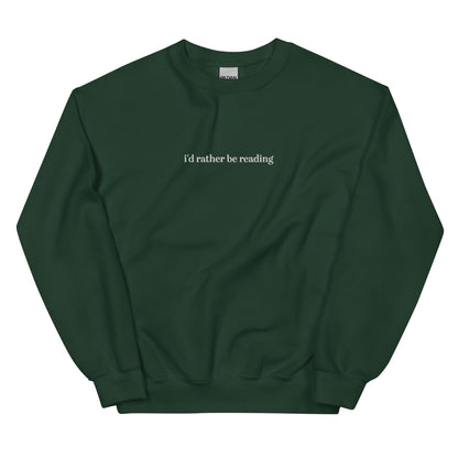 I'd Rather Be Reading Crewneck Sweatshirt