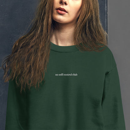 No Self Control Club Unisex Sweater