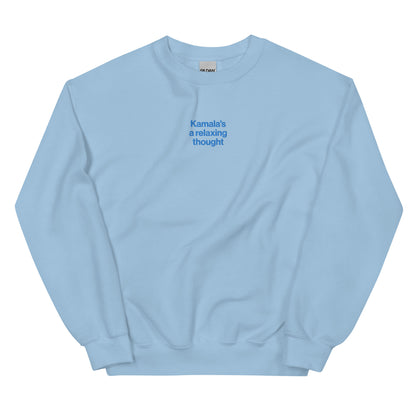 Kamala's A Relaxing Thought Unisex Sweatshirt