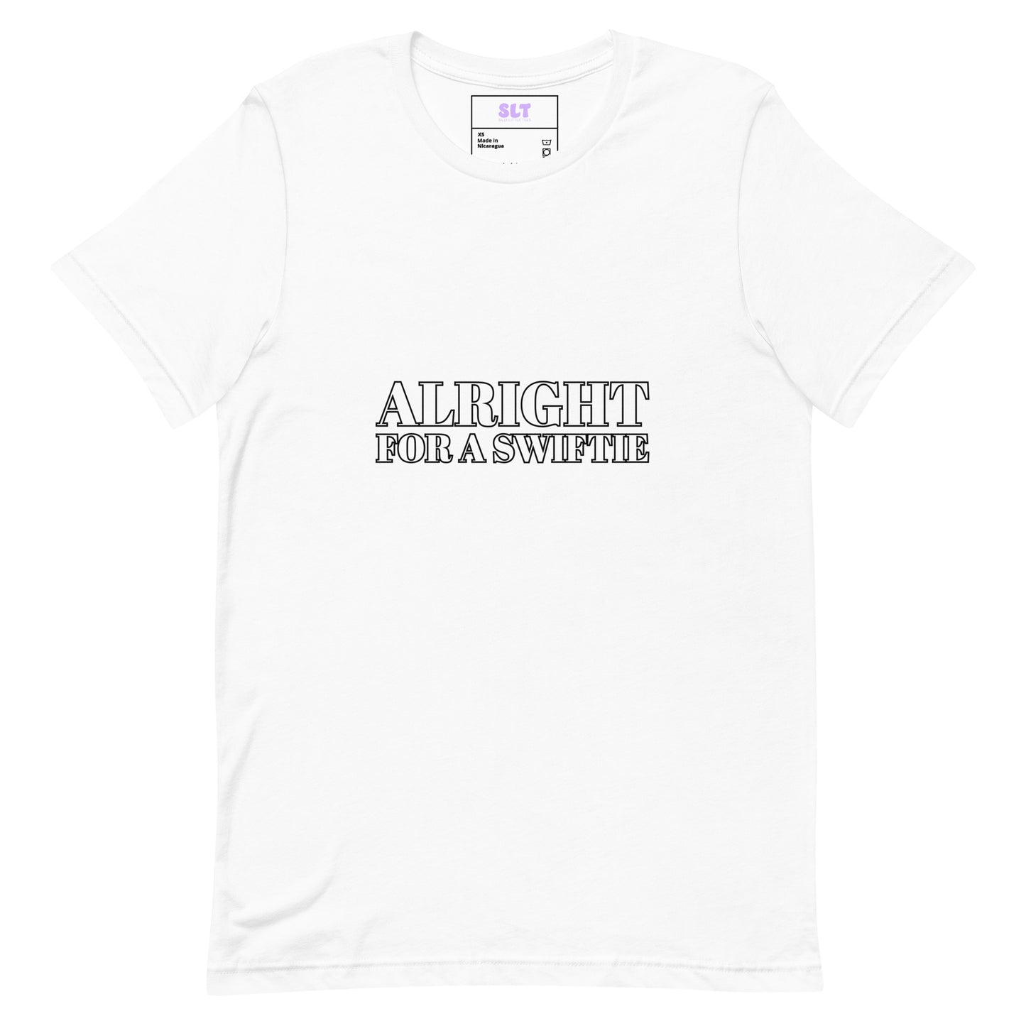 Alright For A Swiftie T-Shirt